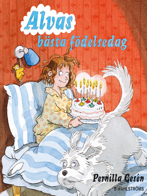 Titeldetaljer för Alva 4--Alvas bästa födelsedag av Pernilla Gesén - Tillgänglig